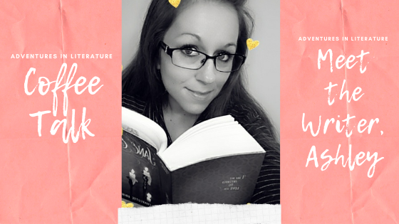 🎀☕Coffee Talk With Ashley (Me) #aboutthewriter #bookreviewer @adventurenlit ☕🎀