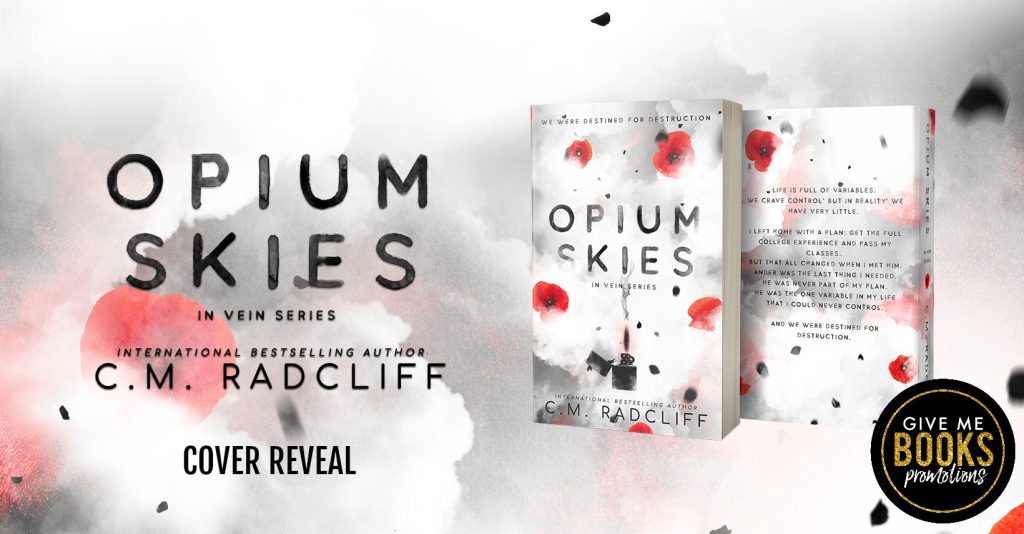 Cover Reveal: Opium Skies by C.M. Radcliff