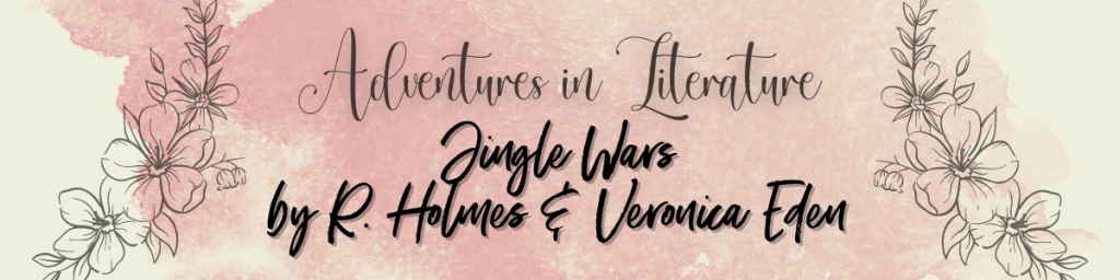 Jingle Wars by R. Holmes & Veronica Eden