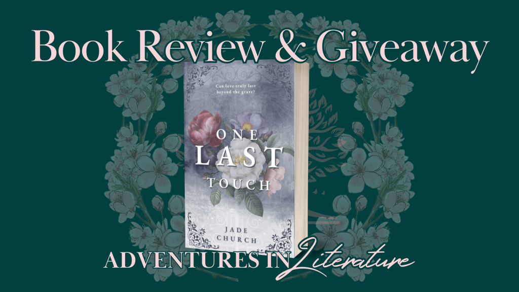 Book Review & Giveaway: One Last Touch by Jade Church
